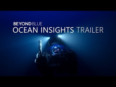 Beyond Blue: Ocean Insights Trailer