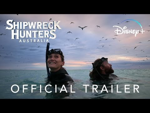 Shipwreck Hunters Australia | Official Trailer | Disney+