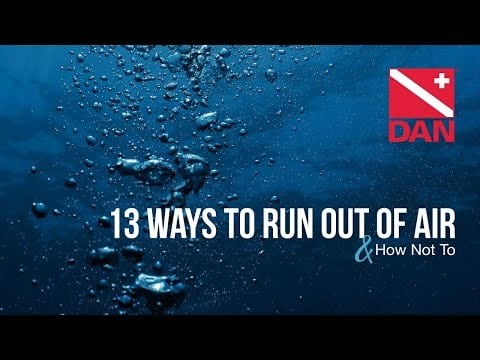 Thirteen Ways To Run Out of Air & How Not To