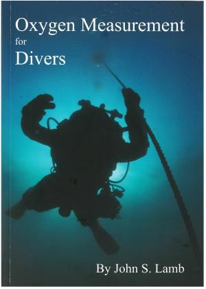Oxygen Measurement For Divers by John Lamb