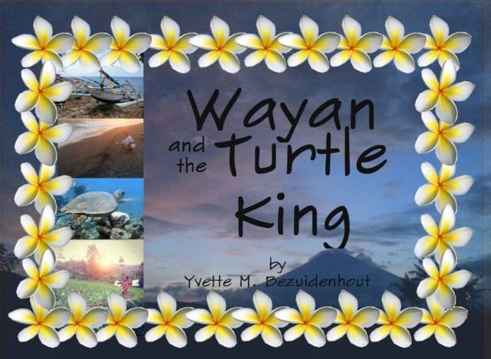 Kickstarter Campaign Underway For 'Wayan and the Turtle King' book