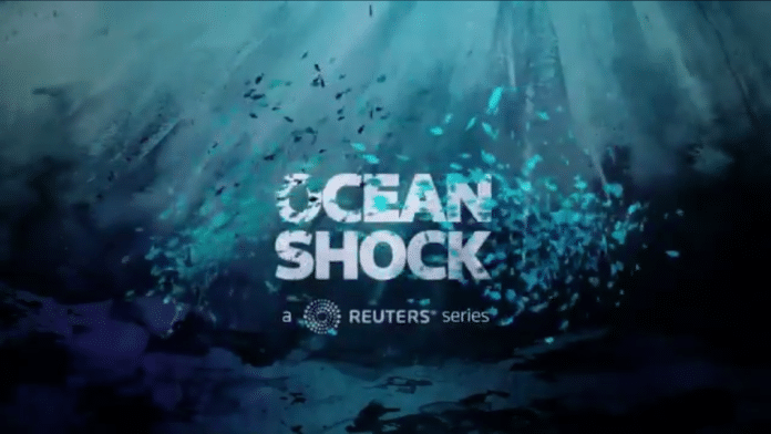 Reuters To Premiere 'Ocean Shock' Series This Week