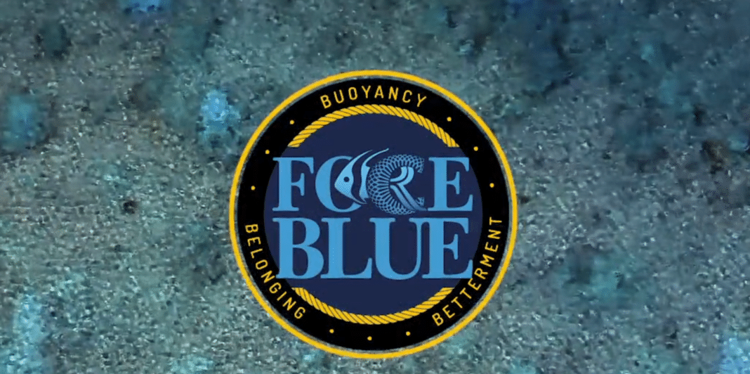 FORCE BLUE and Sea Of Change Initiative