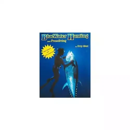 BlueWater Hunting and Freediving by Terry Maas Hardcover Book (acc86)