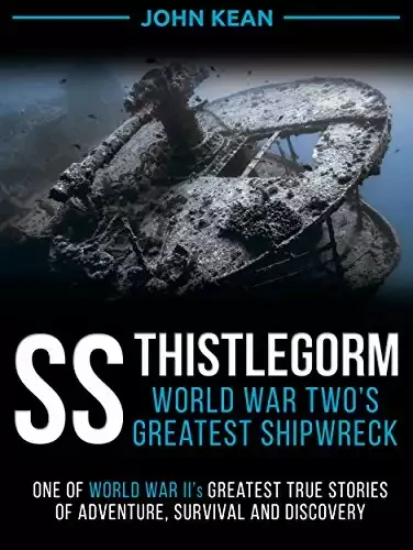 SS Thistlegorm: WW2's Greatest Shipwreck